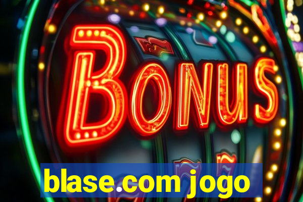 blase.com jogo